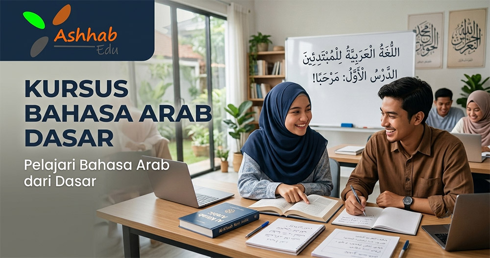 Kursus Bahasa Arab Dasar Ashhabedu26