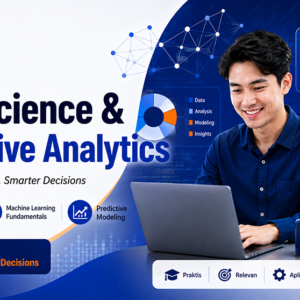 Kursus Data Science & Predictive Analytics Ashhabedu26