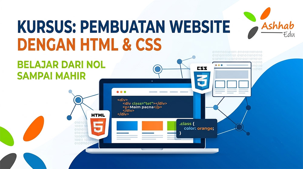 Kursus Pembuatan Website dengan HTML & CSS Ashhabedu26