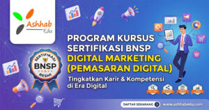 Sertifikasi BNSP Digital Marketing (Pemasaran Digital) Ashhabedu