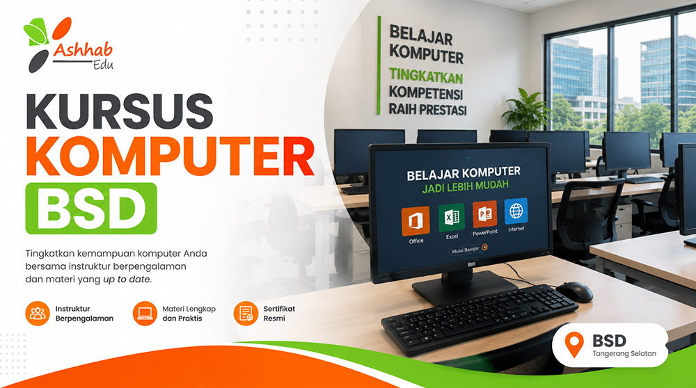 kursus komputer bsd tangerang selatan ashhabedu26