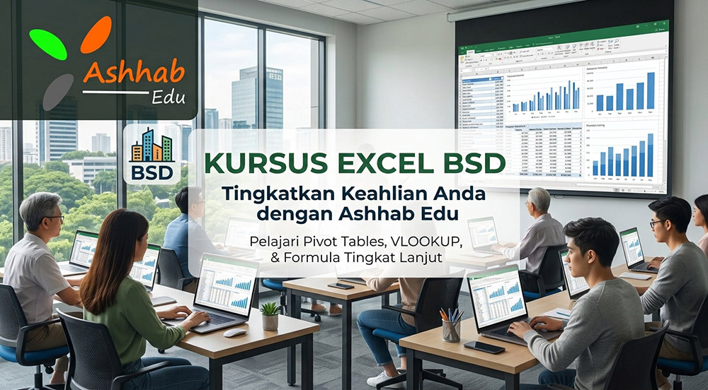 Training Pelatihan Kursus Excel BSD - Ashhab Edu 100926