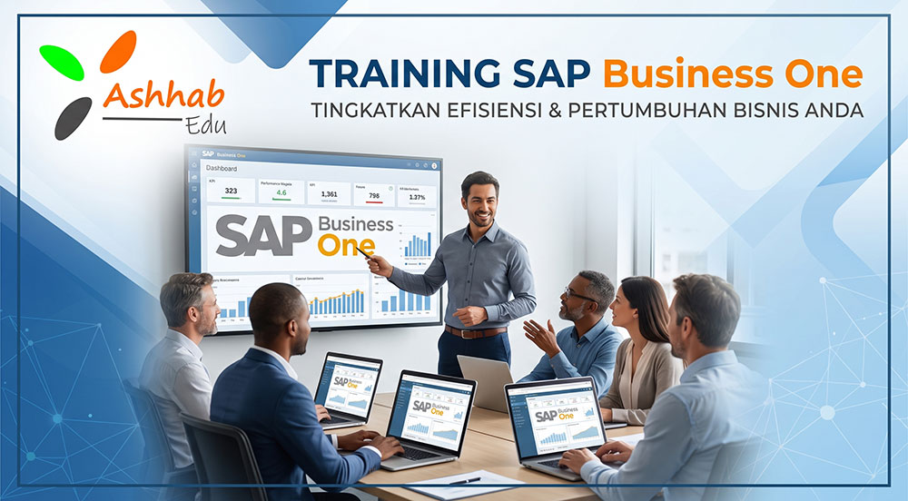 Training SAP B1 (Business One) - Ashhab Edu 190926
